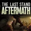 The Last Stand: Aftermath