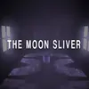 The Moon Sliver