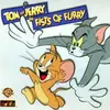 Tom and Jerry in Fists of Furry
