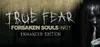 True Fear: Forsaken Souls – Part 1