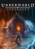 Underworld Ascendant