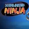 Unlimited Ninja