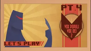 Vox Populi Vox Dei 2 screenshot