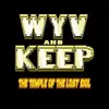 Wyv and Keep: The Temple of the Lost Idol